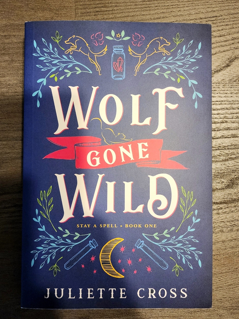 Wolf Gone Wild - Juliette Cross
